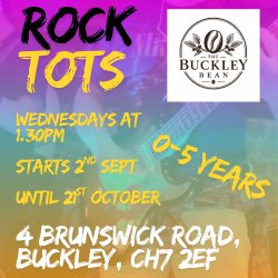 Rock Tots Autumn Term @  The Buckley Bean - 8 Week Term! (ages 0-5 yrs)