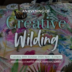 An evening of creative wilding, a collaborative painting experience.