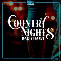 Country Nights Bar Crawl