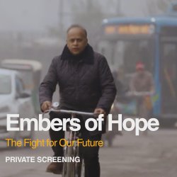 Private Screening - Embers of Hope: The Fight for Our Future