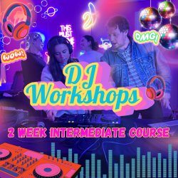 Intermediate DJ | 2 Week Course