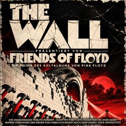 THE WALL – präsentiert von FRIENDS OF FLOYD