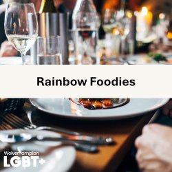 a full dinner table with meals and drinks with the text "Rainbow Foodies"