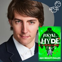 Jekyll vs Hyde: The Potion of Doom with Jack Meggitt-Phillips