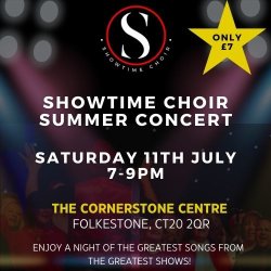 SHOWTIME CHOIR - SUMMER CONCERT 2026 (Folkestone)