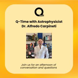Q-Time with Astrophysicist Dr. Alfredo Carpineti