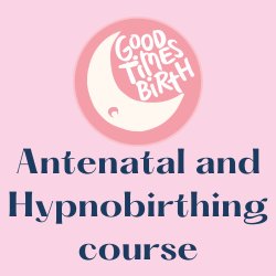 Antenatal and Hypnobirthing Course June/July 2026 (Babies due July, August, September)