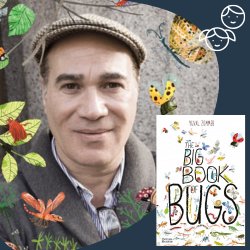 Children’s workshops at Watts Gallery | Yuval Zommer | The Big Book of Bugs