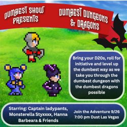 Vegas' Dumbest Show Presents Dumbest Dungeons and Dragons