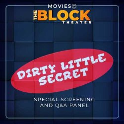 Movie Premiere: Dirty Little Secret