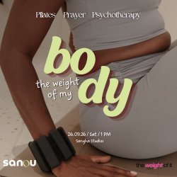 Pilates & Prayer Presents: The Weight of My Body
