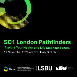 SC1 London Pathfinders - Explore Your Health and Life Sciences Future