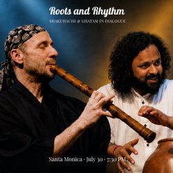 Shakuhachi master John Kaizan Neptune and ghatam virtuoso Giridhar Udupa performing in Roots & Rhythm.