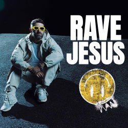 Rave Jesus