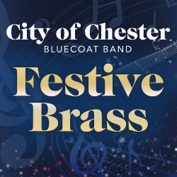 City of Chester Bluecoat Band - Festive Brass