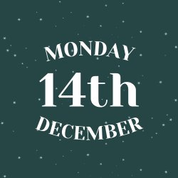 MONDAY 14TH DECEMBER
