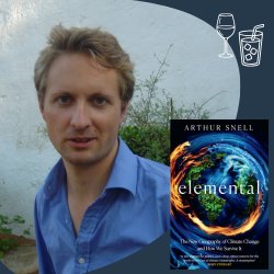 The Geopolitics of Climate Change with Arthur Snell — Elemental