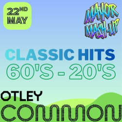 Classic Hits club night, Otley Common, 22nd May.
