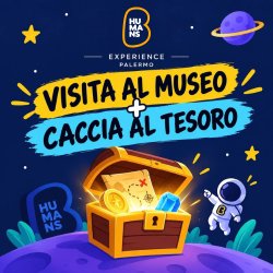 VISITA MUSEO + CACCIA AL TESORO