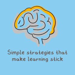 Illustration of a stylized brain above the words "Simple strategies that make learning stick" on a light blue background.