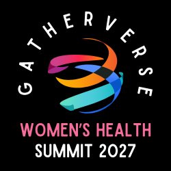 GatherVerse Women’s Health Summit 2027