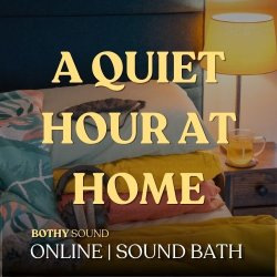 A Quiet Hour at Home • 7 Day Access