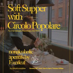 Soft Supper with Circolo Popolare