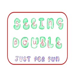 Seeing Double Example