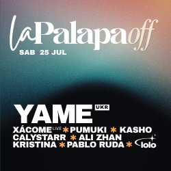 Yame | La Palapa Off  | Gran Baba