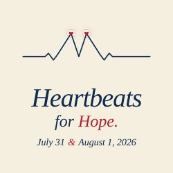 Heartbeats for Hope!