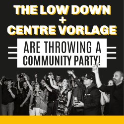 Low Down Community Party & Fundraiser!