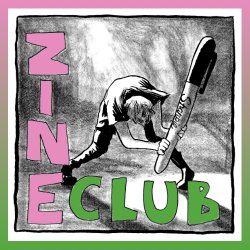 Zine Club
