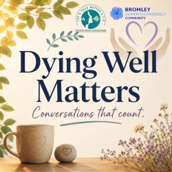 Dying Well Matters - Conversations That Count