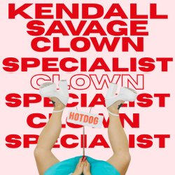 (Workshop) Dumb Fun with Kendall Savage