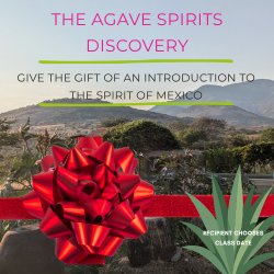 Gift - The Agave Spirits Discovery - recipient chooses the date