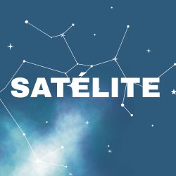 Satélite x La Palapa | Gran Baba