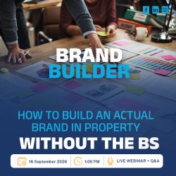 How to Build an ACTUAL Brand in Property: Without the BS
