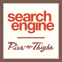 Search Engine Presents: Fried Chicken