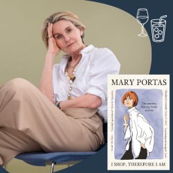 Mary Portas in conversation with Rosie Nixon — I Shop, Therefore I Am