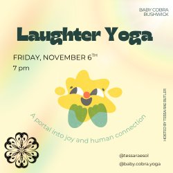 Laughter Yoga with Tessa Rae Butler (guest teacher)