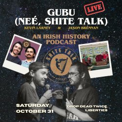 Shite Talk Podcast Live - The Irish Origins of Halloween