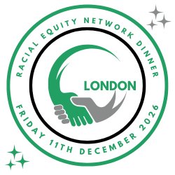 RACIAL EQUITY: NETWORK DINNER (REND) LONDON 2026