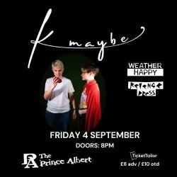K, maybe + Weather Happy + Revenge Dress