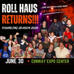 A high-energy promotional graphic for Roll Haus Founding Skate Night. May 29th Conway, AR