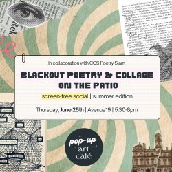 Blackout Poetry & Collage on the Patio | Screen-Free Social