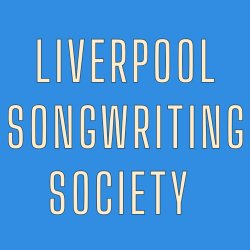 Adults Liverpool Songwriting Society 6 Week Block (Advanced)