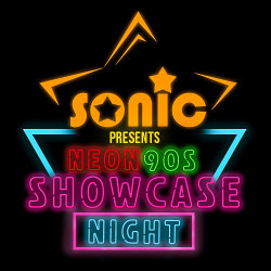 Neon 90s - Sonic Showcase Night