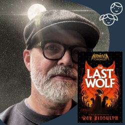 The Last Wolf with Rob Biddulph