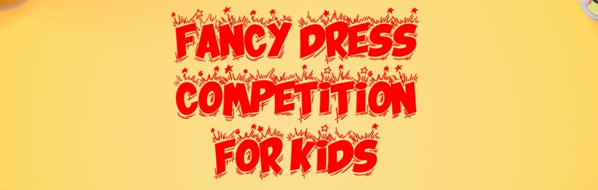 ZAK Kids Fancy Dress Competition
