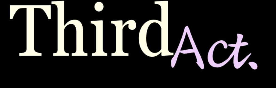 Third Act Comedy